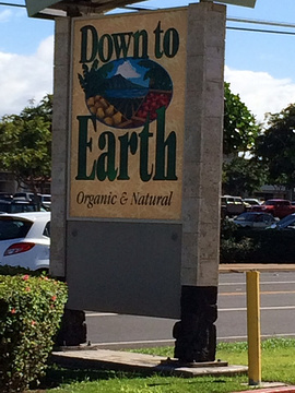 Down To Earth Organic & Natural Kahului